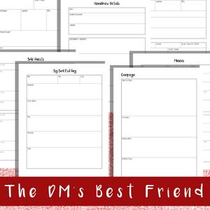 May include: Several white paper sheets with different layouts for role-playing game organization. The sheets feature sections for characters, campaigns, and notes. The phrase "The DM's Best Friend" is printed at the bottom in a red banner.