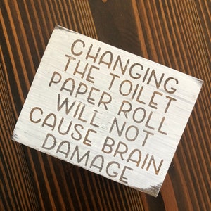 Funny Rustic Bathroom | Bathroom Humor Sign | Toilet Decor | Restroom Sayings | Funny Bathroom | Wood Signs | Gift Ideas | Toilet Paper |