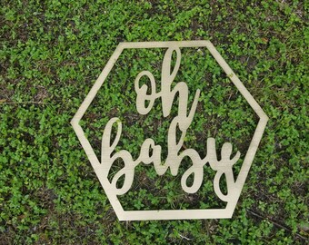 Oh Baby Sign Etsy