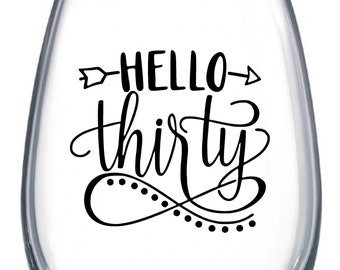 Hola Treinta / 30 y Fabuloso / Bienvenidos a 30 / Sucio 30 / Copa de Vino de 30 Cumpleaños / Thirty Club / Treinta AF / Copa de Vino de Cumpleaños / 30 Cumpleaños