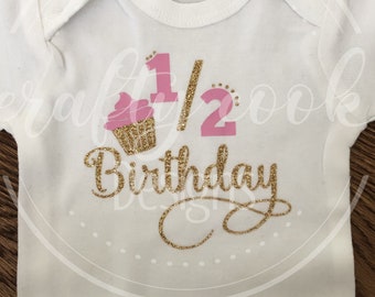 1/2 traje de cumpleaños / Half Birthday Girl / half birthday onesie / 1/2 Birthday Shirt / Custom birthday / birthday shirt / kid's shirt / Birthday