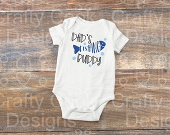 Dad's Fishing Buddy| Baby Boy| Cute Father's Day Bodysuit| Fishing Bodysuit| Cute Baby Clothes
