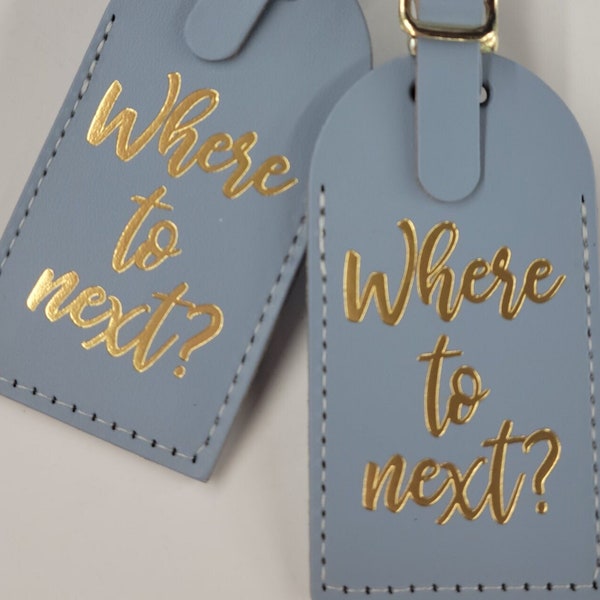 NEW*** Where to Next? Luggage Tag Gifts - Traveler - Wedding - Birthday - Shower & More! @CurrysLeather