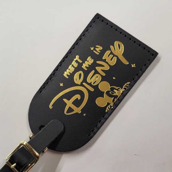 Meet me in Disney!  Luggage Tags Made by @CurrysLeather