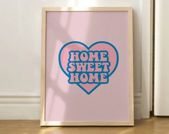 Home Sweet Home Wall Print,  Retro Wall Decor, Digital Download Print, Downloadable Prints, Large Printable Art dp030