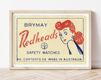 May include: Vintage matchbox label with a redheaded woman illustration. The label reads "Brymay Redheads Safety Matches Av. Contents 50 Made in Australia".
