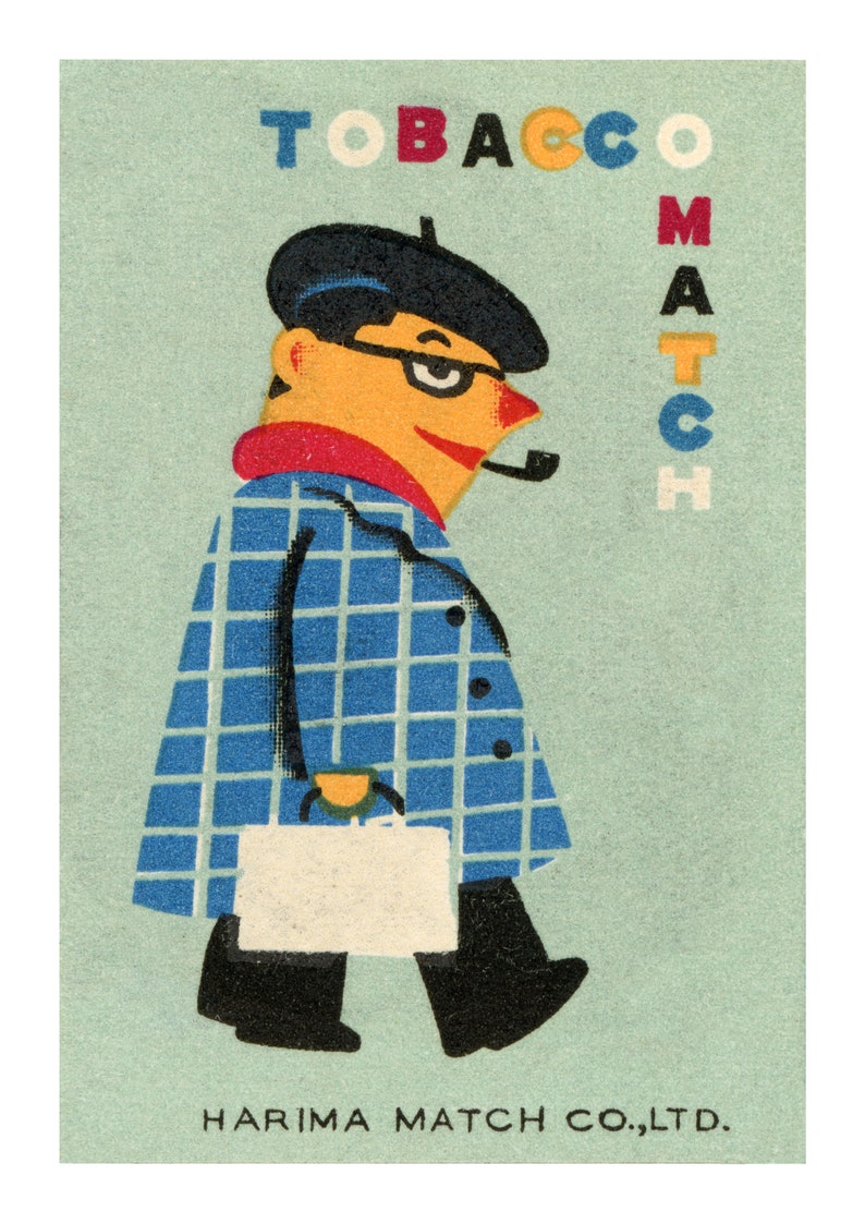 May include: A vintage matchbox label featuring a cartoon man wearing a blue plaid coat, a beret, and glasses. The man is holding a briefcase and smoking a pipe. The text "TOBACCO MATCH" is written in colorful letters above the man, and "HARIMA MATCH CO., LTD." is written below the man.