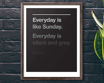 Morrissey - Cada día es como domingo - Lámina artística/Póster - The Smiths/Moz - Mánchester - Tipografía - Letras de canciones