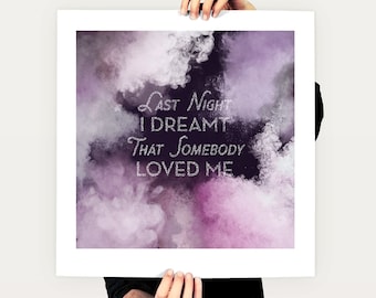 The Smiths - Last Night I Dreamt That Somebody Loved Me - Poster / Print - Morrissey - Manchester - Johnny Marr