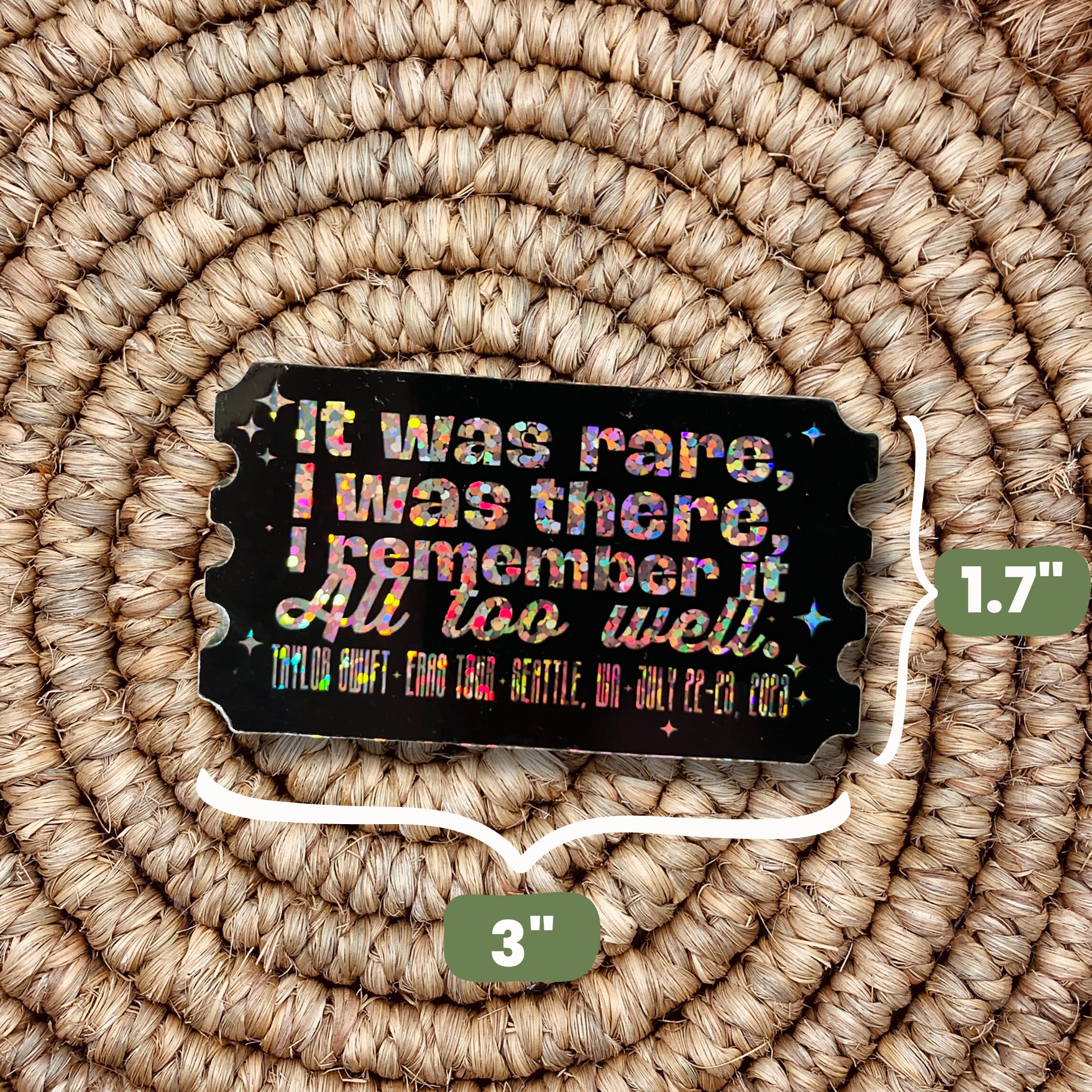 Taylor Swift Holographic Ticket Sticker It Was Rare I Was There Seattle ...
