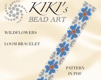 May include: A loom bracelet pattern featuring a design of blue wildflowers with pink and green accents. The pattern is titled "Wildflowers" and is available as a PDF download. The text "KIKI's Bead Art" is also visible in the image.