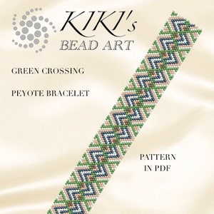 May include: A beaded peyote bracelet with a zig-zag pattern in green, navy, and tan colors. The bracelet is labeled "Green Crossing Peyote Bracelet" and "Pattern in PDF" with the "KIKI's BEAD ART" logo.