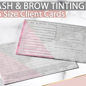 May include: A pink and grey client record card for lash and brow tinting services. The card includes fields for client information, including name, date of birth, address, phone number, and allergies. It also includes questions about previous tinting experiences and any sensitivities.