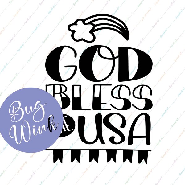 God Bless the USA,  Sublimation Files, PNG,  Heat Transfer, Iron on, Cricut or Silhouette, for T-shirts, Totebags, Gifts