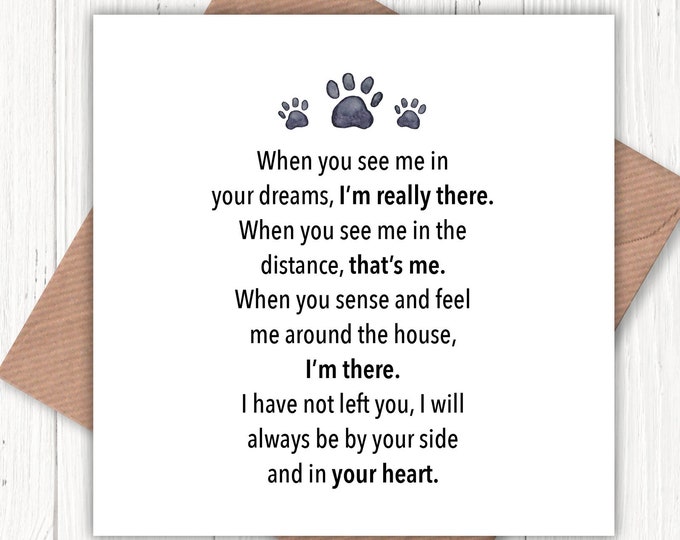 Sorry for the loss of your pet (When you see me in your dreams, I’m really there) card, loss of dog, loss of cat, loss of rescue dog