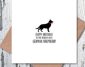 Happy Birthday to the World’s Best German Shepherd Card, dog birthday