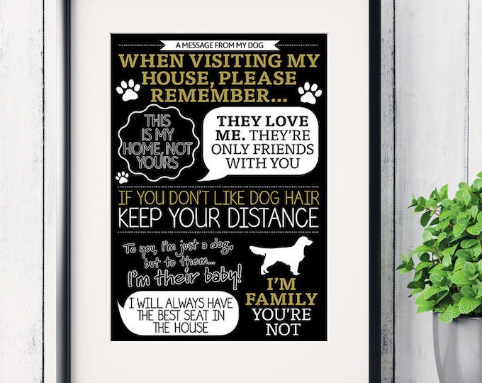 Personalised message from dog funny art print ‘When visiting my house…’ rules, dog lover print, Christmas gifts, dog rules print, dog print