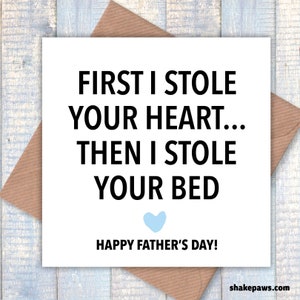 Primero te robé el corazón… luego te robé la cama Tarjeta del Día del Padre