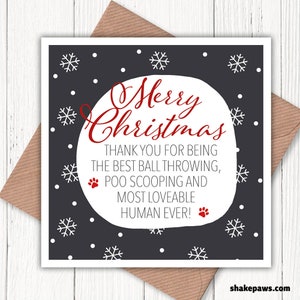 Merry Christmas from the dog, funny card, poo picker, ball thrower