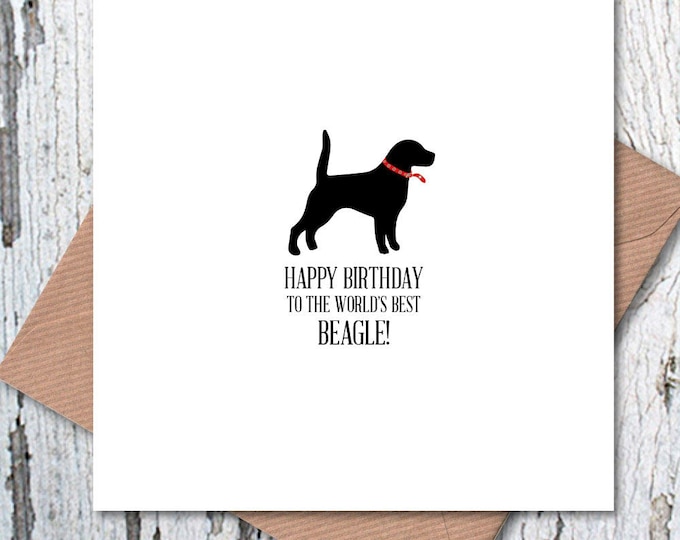 Happy Birthday to the World’s Best Beagle Card, dog birthday