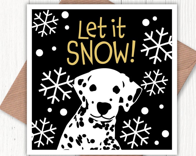 Let it snow! card for dog lovers everywhere