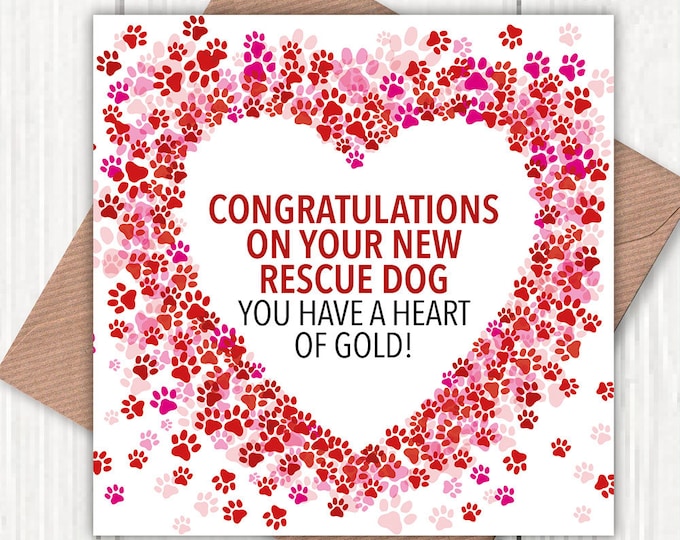 Congratulations on Your New Rescue Dog greetings card, mixed breeds