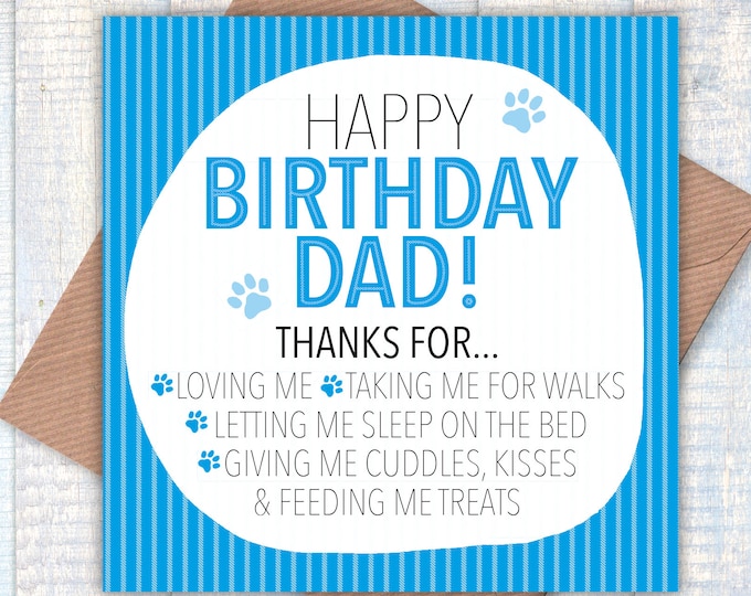 Happy Birthday Dad from your Dog! dog lovers cards, dog dad