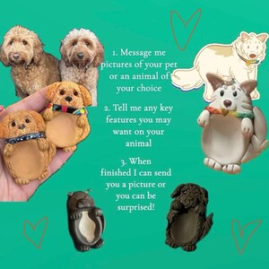 Puede incluir: Un collage de im&aacute;genes que muestran las instrucciones para crear una figurita de animal de arcilla personalizada. Las instrucciones incluyen enviar un mensaje al vendedor con fotos de una mascota o un animal, decirle al vendedor las caracter&iacute;sticas clave que se deben incluir y enviar una foto del producto terminado.