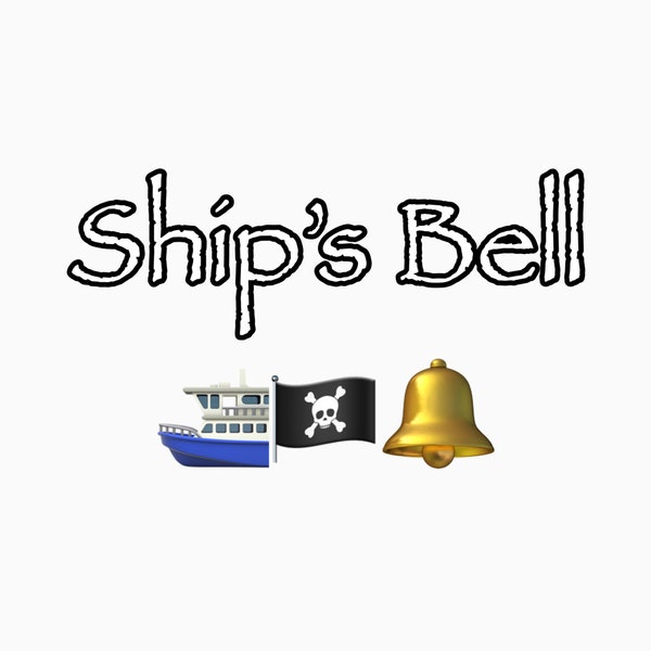 Ship's Bell by Picaroon Tools