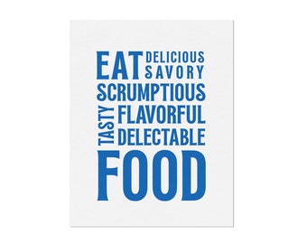 Eat Delicious Food Art Print, Kitchen Decor, Dining Room, Wall Art, New Orleans, Housewarming Gift, Nola, Louisiana, Wall Decor, Gift