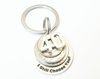 40th Anniversary Gifts for Men 1985 1986 1987 I still Choose You 40 Years and Counting Key Chain Lucky Coin Keyring Keychain I still do