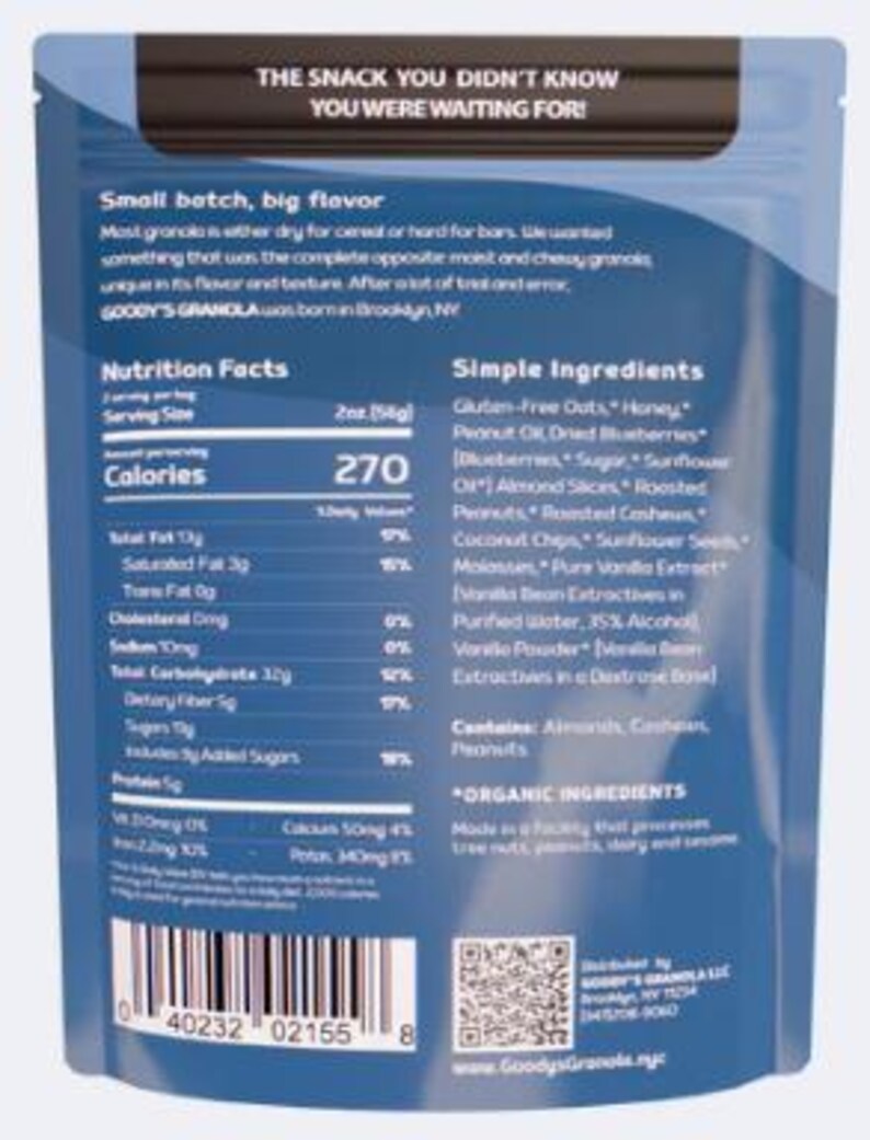 K&ouml;nnte beinhalten: Eine blaue und wei&szlig;e Granola-T&uuml;te mit dem Text "THE SNACK YOU DIDN'T KNOW YOU WERE WAITING FOR!" und "GOODY'S GRANOLA." Die T&uuml;te listet N&auml;hrwertangaben, Zutaten und einen Barcode auf. Die Portionsgr&ouml;&szlig;e betr&auml;gt 56g.