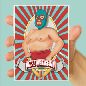Nacho Average Father Father’s Day card