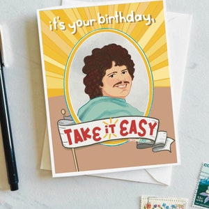 Tarjeta de cumpleaños de Nacho “Es tu cumpleaños, TÓMATELO CON CALMA”