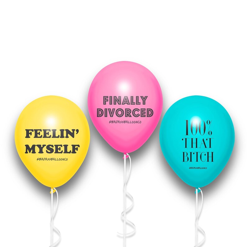 Divorce Party Collection of Sassy Balloons by Badass Balloons 