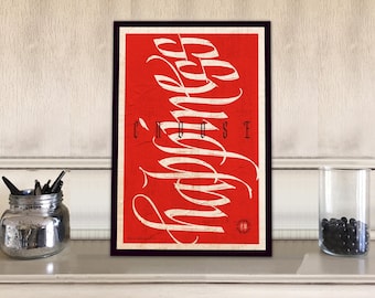 Choose Happiness Calligraphic Art Actual Print