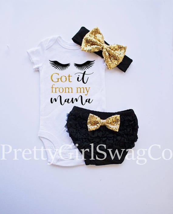 got it from my mama baby outfit