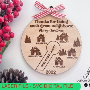 Digital Vecino Amigo Calle Culdesac Círculo Corte Casa Casa Mudanza Regalo Adorno de Navidad Recuerdo SVG Diseño de Archivo Láser DIY Glowforge
