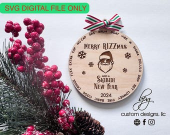 Digital Rizzmas Skipidi Trendy Humor Funny Teen Tween Teacher Gift Christmas Ornament Keepsake SVG Laser File Design Glowforge Aura Spark