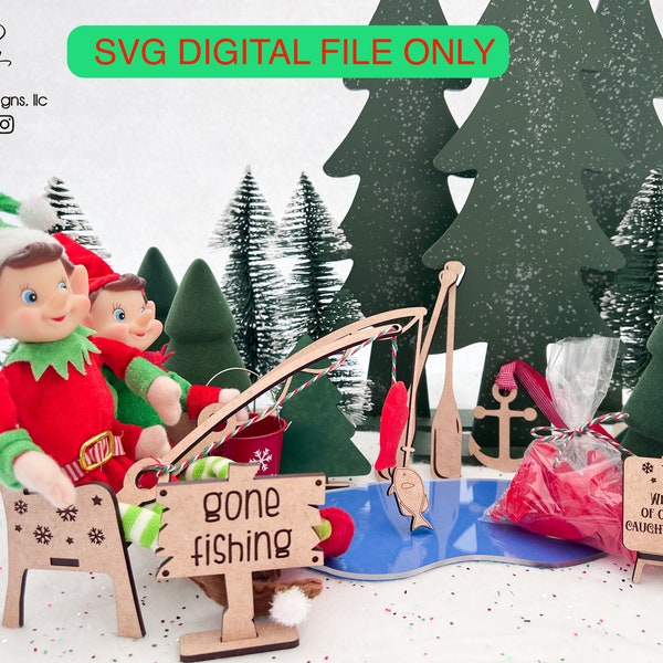 DIGITAL Elf Prop Kit Bundle Gone Fishing Swedish Fish Gold Gift Present Sign Christmas Santa SVG Laser Glowforge Accessories Prop Two Elves