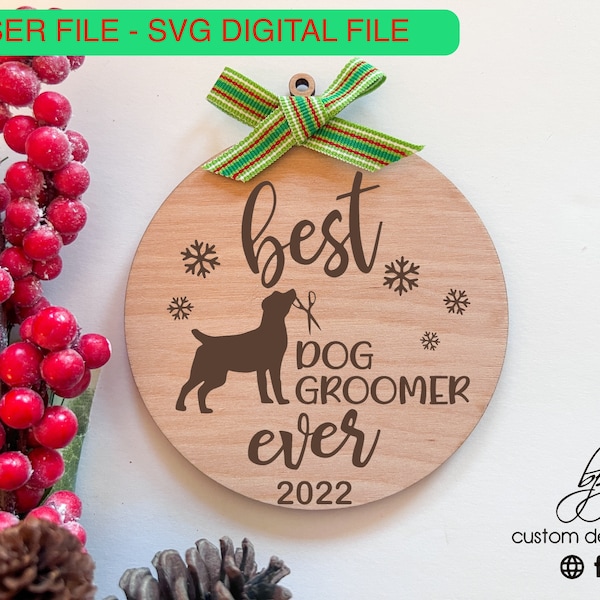 Digital Dog Pet Groomer Care Person Thank You Gift Christmas Ornament Keepsake SVG Laser File Design DIY Glowforge Wood Acrylic