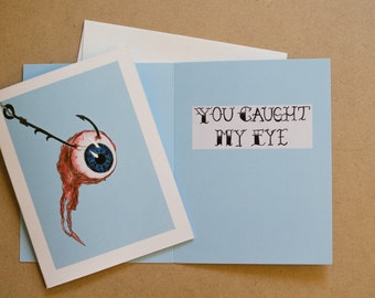 Caught My Eye greeting card- Valentines Day, Anniversary, Just Because