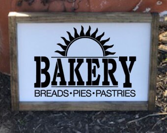 Bakery Sign, Bakery Wall Decor, Kitchen Sign, Kitchen Decor, Bakery Wood Sign, Bakery Wall Decor, Bakery Kitchen Sign, Wood Sign, Sign