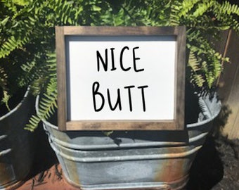 Funny Bathroom Signs, Funny Bathroom Wall Decor, Nice Butt, Nice Butt Sign, Nice Butt Bathroom, Funny Bathroom Art, Bathroom Decor, Sign
