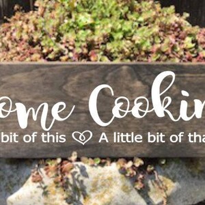 Home Cooking Sign, Home Cooking Wood Sign, Home Cooking A Little Bit of ...