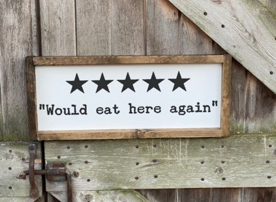 Would Eat Here Again Kitchen Decor Kitchen Wall Decor Funny 