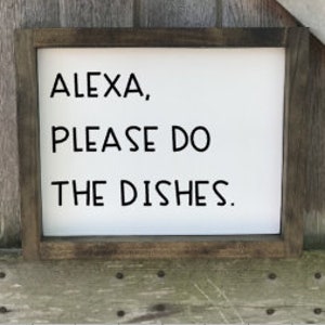 Kitchen Sign, Kitchen Decor, Funny Sign, Funny Kitchen Sign, Funny Kitchen Decor, Alexa Please Do The Dishes, Wood Sign, Funny Wall Decor