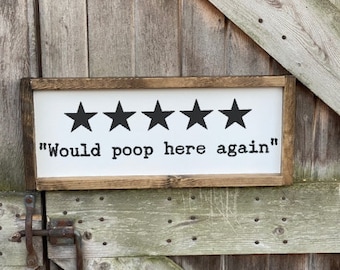 Bathroom Wall Decor, Bathroom Sign, Would Poop Here Again Sign, Poop Sign, Funny Sign, Funny Decor, Wall Decor, Wood Sign, Sign, Funny