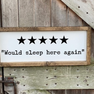 Bedroom Sign, Bedroom Decor, Bedroom Wall Decor, Funny Bedroom Sign, Guest Bedroom Sign, Guest Bedroom Decor, Would Sleep Here Again, Sign