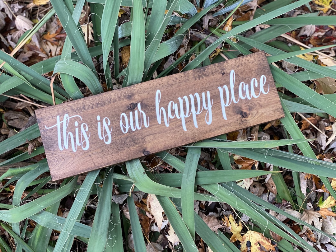 This is Our Happy Place Sign, This is Our Happy Place, This is Our